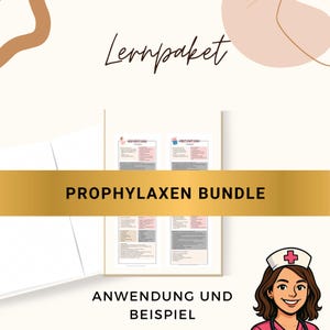 Op de afbeelding: Een bundel educatief materiaal met de tekst "PROPHYLAXEN BUNDLE" op een gouden banner. De afbeelding bevat pagina's met medische informatie, de tekst "ANWENDUNG UND BEISPIEL" en een cartoonverpleegster.