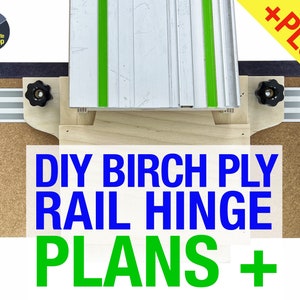 DIY Plywood Rail Hinge Plans Plus - includes step-by-step build video