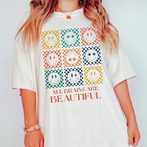 All Brains Are Beautiful Retro Smile Shirt, Neurodiversity is Beautiful, Neurodivergent Tshirt, Autism Acceptance Gift for ADHD tee