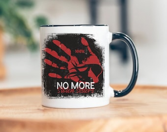 No More Stolen Sisters MMIW ceramic two toned mug, Mug for missing women awareness, indigenous owned shop mugs