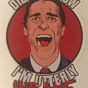 American Psycho 4x3” full color die cut vinyl decal water / weather resistant horror sticker