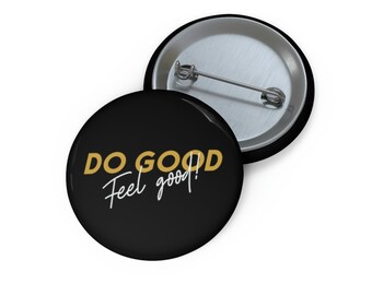 Volunteer Gift, Volunteer Promotion, Volunteer Marketing, Recognition, Teachers, Do Good, Feel Good, Thank You, Inspirational Buttons