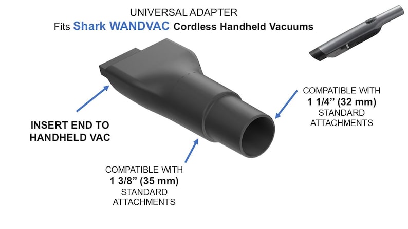 Puede incluir: Un adaptador universal negro para aspiradoras de mano inal&aacute;mbricas Shark WANDVAC. El adaptador es compatible con accesorios est&aacute;ndar de 35 mm y 32 mm. El texto en la imagen dice "UNIVERSAL ADAPTER" y "Fits Shark WANDVAC Cordless Handheld Vacuums."