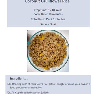 May include: A close-up of a bowl of coconut cauliflower rice. The rice is a light brown color and is mixed with corn kernels. The recipe is for 4 servings and takes 15-20 minutes to prepare.