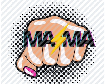 MAMA, 90er Jahre, Pop Art, Comic, Muttertag, SVG, PNG, JPEG