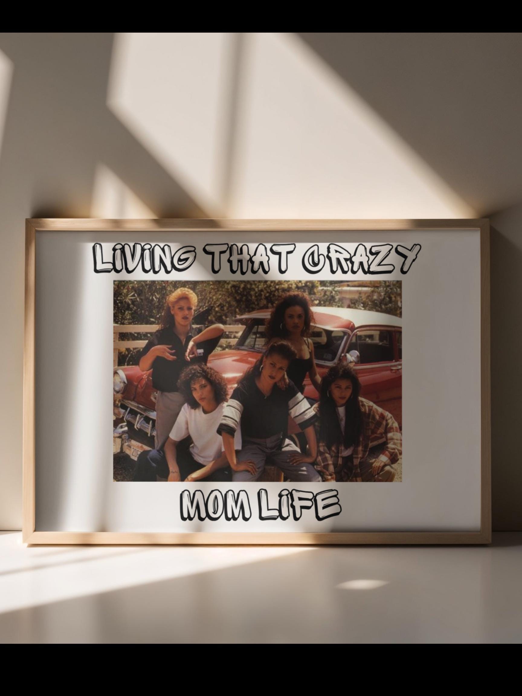 Chicana Mom Life Art Print, Mi Vida Loca Lowrider Style (digital