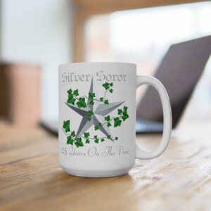 Silver Soror - 25 Years On the Vine Mug 11 oz or 15 oz | Sorority Inspired | HBCU