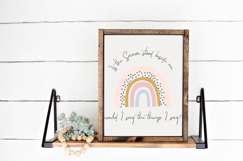 lds-art-printable-if-the-savior-stood-beside-me-would-etsy