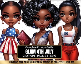 ChatGPT & DALL-E 3 AI Art Prompt Guide, 30 4th July Outfits Glam African American Chibi Girl Chatgpt prompts, For ebook template canva, plr,