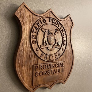 Ontario Provincial Police Wooden Badge