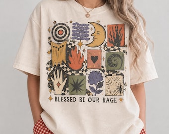 Blessed Be Our Rage Shirt, Feminine Rage Graphic Tee, Witchy Feminist Shirt, Vintage Celestial Comfort Colors T-Shirt