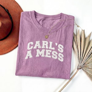 Carl's a Mess Shirt, Summer Home Scandoval TV Show Shirt