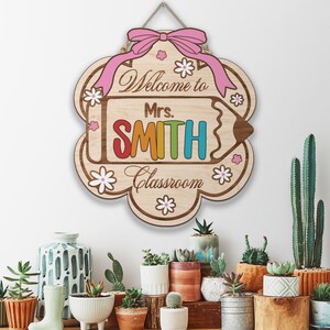 Personalized Teacher Door Sign, Back To School Teacher Gifts, Custom Teacher Door Hanger, Teacher Name Sign, Welcome Sign, Classroom Decor