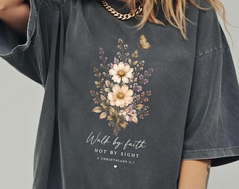 Walk By Faith Shirt, Christian Floral Tee for Women, 2 Corinthians 5:7 Bible Verse Shirt, Boho Faith Graphic Tee