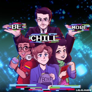 May include: A digital illustration of four people with a pixelated background. The text "BE CHILL MORE" is displayed in a pixelated font. The people are wearing casual clothing and have different hairstyles and skin tones.