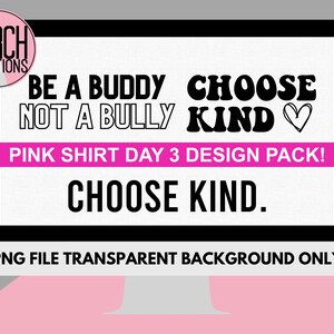 Pink Shirt Day Anti-Bullying Day Cricut Cut Files Pack *3 Different Designs* || PNG DIGITAL DOWNLOAD