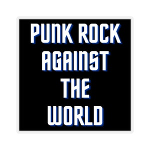 Punk Rock Against The World Sticker