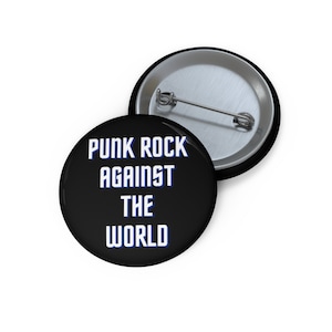 Punk Rock Against The World Pin
