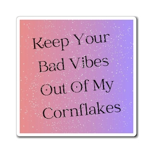 Gerard Cornflakes Quote Magnet | Version 1