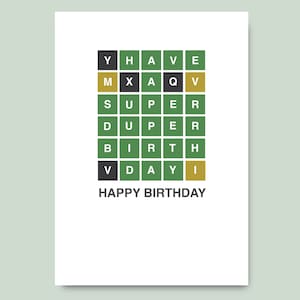 Birthday Card - WORDLE Birthday Card - Have A Super Duper Birthday - Fun - On Trend - Have a Great Birthday - Word Of The Day - A5 + A6