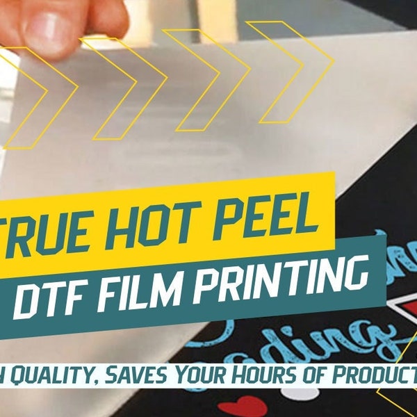 Custom True Hot Peel DTF Film Printing, Direct to Film Transfer, High Quality, Saves Time, Heat Press Ready, Custom Gang Sheet