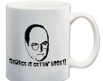 George Is Gettin' Upset! - Drinking Mug - Printed On Both Sides Cool Classic Vintage Cult TV Show Birthday Christmas Fathers Day