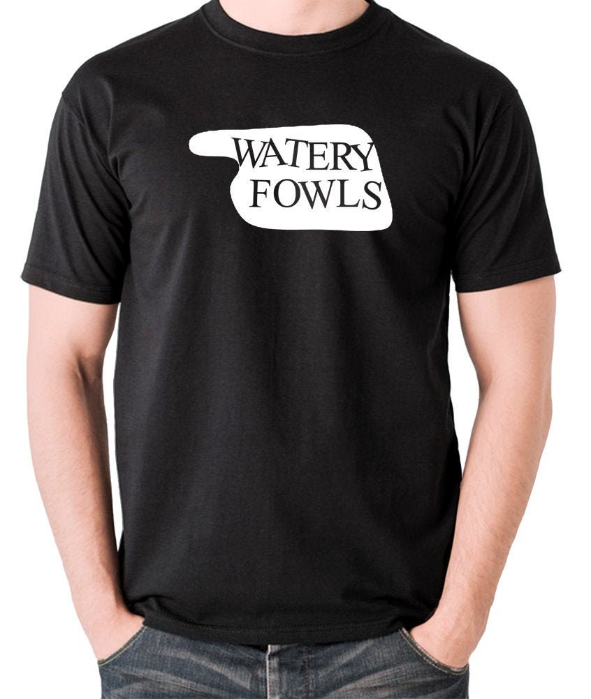 Image of Inspired By Fawlty Towers - Watery Fowls Sign T Shirt