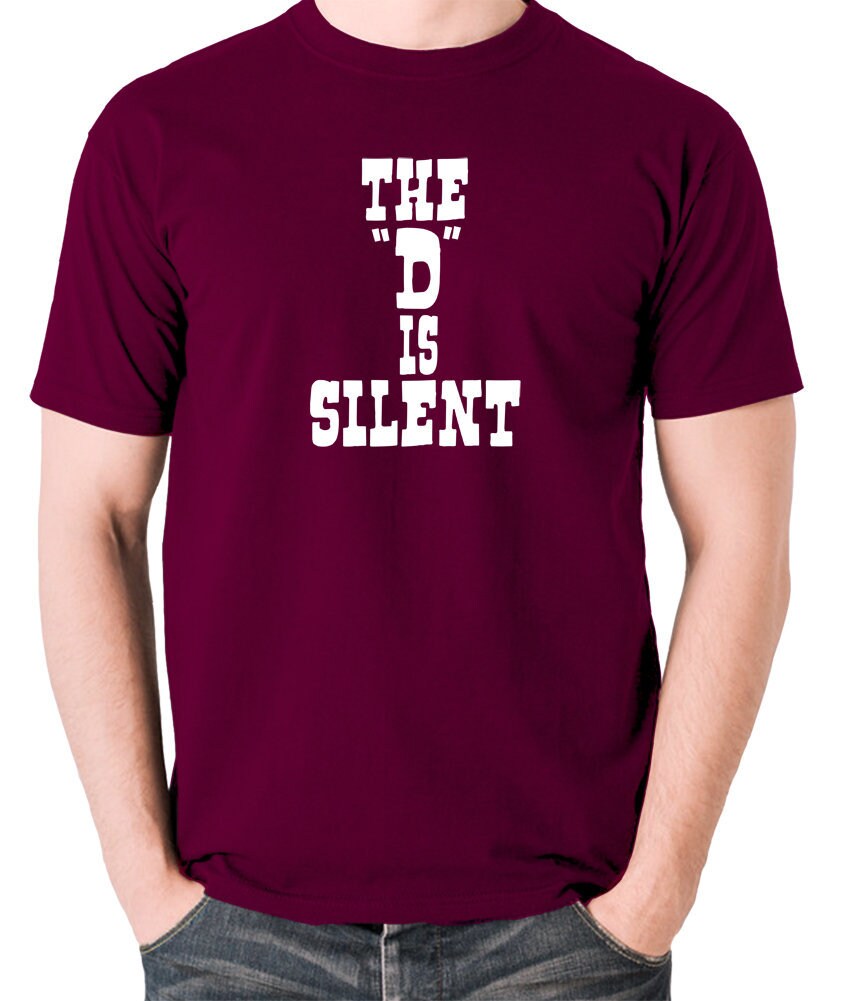 Image of Inspired By Django Unchained - The "D" Is Silent T Shirt