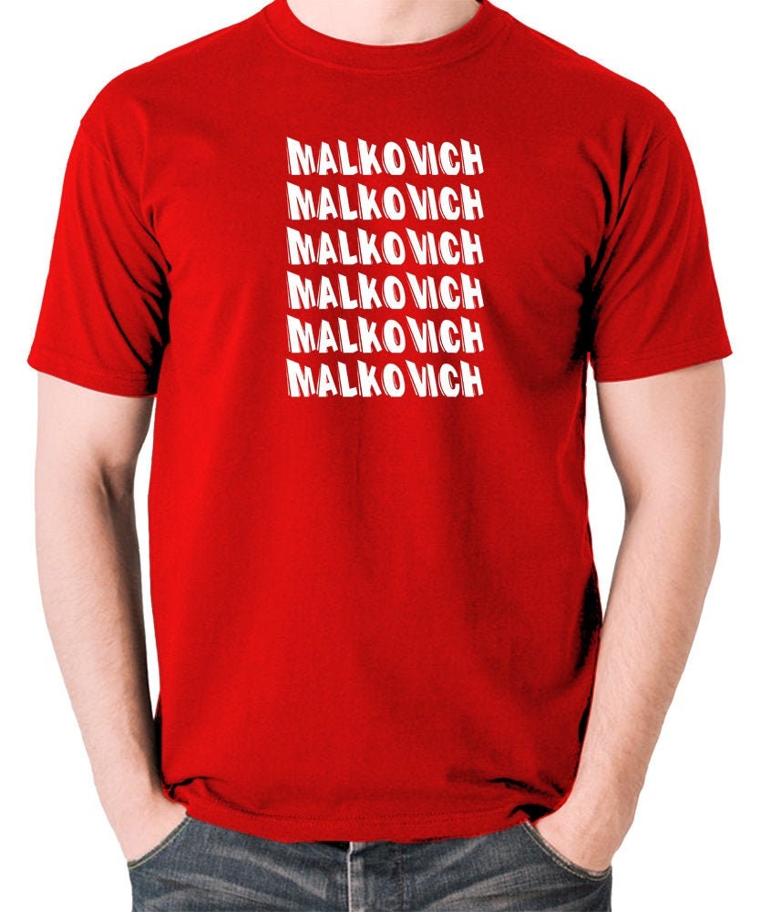 Image of Inspired By Being John Malkovich - Malkovich....malkovich T Shirt