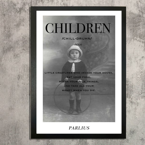 Children Definition/ Définition / enfant / Définition/ Print wall art/ Poster/ children Quote/ Print/ Vintage/ Wall Decor/ Photographie