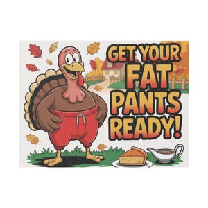 Thanksgiving Turkey Funny Outdoor Yard Sign, Lawn Ornament, Holiday Home Decor, Yard Art