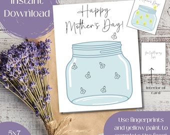 May include: A printable 5x7 card with a jar of fireflies and the text "Happy Mother's Day!"  The card is designed for a craft activity where you use fingerprints and yellow paint to complete the fireflies in the jar. The finished card shows the fireflies glowing inside the jar. The inside of the card says "You light up my life!"