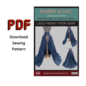 Könnte beinhalten: Ein PDF-Schnittmuster für einen Rock mit Spitzenfront. Das Bild zeigt den Rock aus dunkelblauem Stoff mit floralem Muster, der auf einer Schneiderpuppe präsentiert wird. Der Text lautet "Rabbit & Hat Sewing Pattern" und "Lace Front Over Skirt".