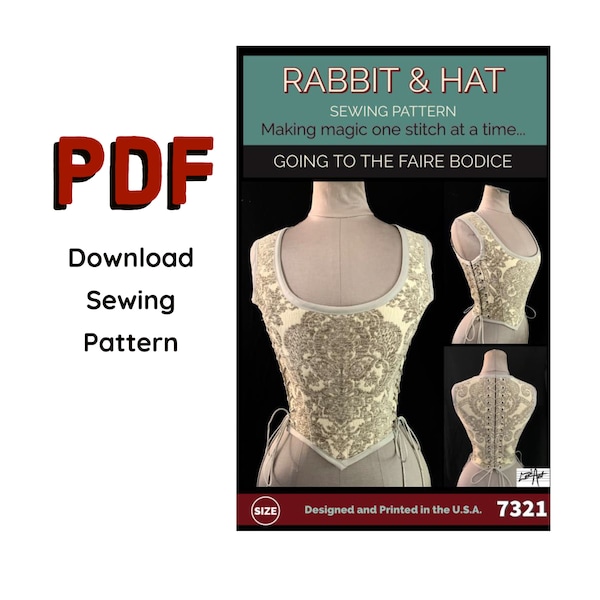 PDF LARGE Going To The Faire Back Tie Bodice 7321 New Rabbit & Hat Sewing Pattern Detailed Instructions Renaissance, Medieval, Top, Corset