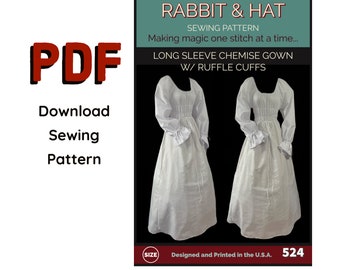 May include: A PDF sewing pattern for a long sleeve chemise gown with ruffle cuffs. The image shows two white gowns with long sleeves and a square neckline. The text "Rabbit & Hat" and "Sewing Pattern" are at the top. The text "Download Sewing Pattern" is on the left.