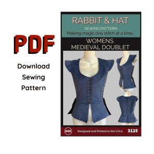 May include: A PDF sewing pattern for a women's medieval doublet. The pattern includes instructions for creating a blue doublet with a front closure and side ties. The image also shows the finished garment on a mannequin.