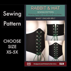 Waist Cincher Belt Adjustable Front and Back Tie  519 New Rabbit and Hat Sewing Pattern Choose Size XS S M L XL 1X 2X 3X 4X 5X Plus Size