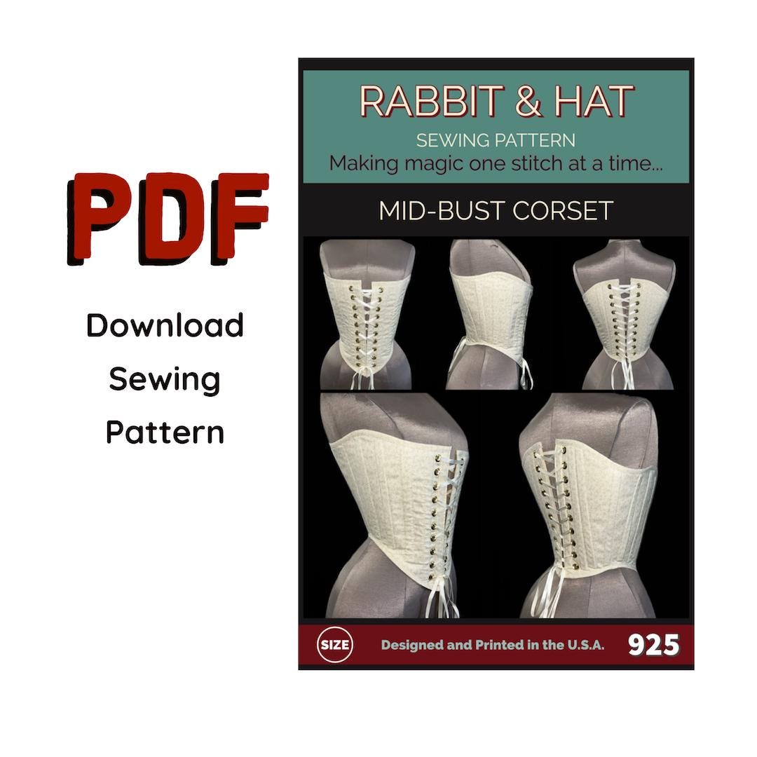 PDF 5X Mid Bust Corset 925 New Rabbit & Hat Sewing Pattern Renaissance Pirate Bodice Tudor Elizabethan Victorian Medieval Garb