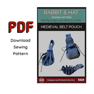 May include: A PDF sewing pattern for a Medieval Belt Pouch. The image shows three denim pouches with black drawstrings. The text on the pattern reads "RABBIT & HAT" and "MEDIEVAL BELT POUCH". The pattern is designed and printed in the U.S.A.