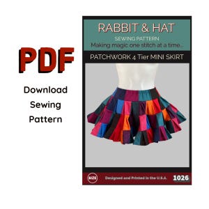 Può includere: Un cartamodello PDF per una minigonna patchwork a 4 balze intitolata Rabbit & Hat. La copertina riporta il testo Making magic one stitch at a time, Designed and Printed in the U.S.A. e il numero 1026. La gonna è multicolore con balze plissettate.
