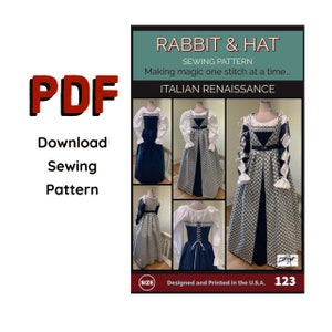 PDF XL Italian Renaissance 123 Rabbit and Hat Patterns Chemise Top, Bodice, Skirt, Over Gown, Detachable Sleeves Medieval Costume Dress