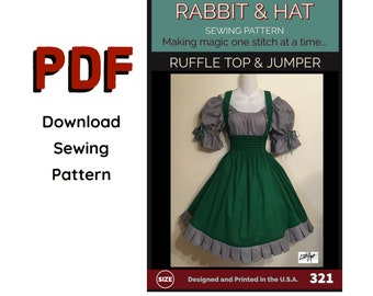 May include: PDF download for a sewing pattern of a green and grey ruffle top and jumper. The pattern is titled "Rabbit & Hat Sewing Pattern: Making magic one stitch at a time... Ruffle Top & Jumper". The pattern number is 321.