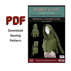 PDF Simple Medieval Hooded Cowl with Liripipe 4723 New Rabbit and Hat Sewing Pattern Renaissance Medieval Faire Garb Hat Top Hoodie Hood