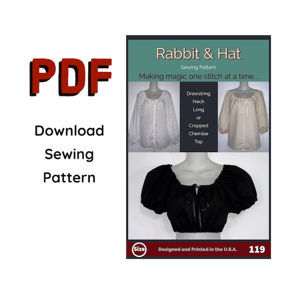 PDF Size SMALL Drawstring Neck Puff Mid and Long Sleeve Renaissance Peasant Cropped Chemise Top Blouse 119 New Rabbit & Hat Sewing Pattern