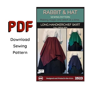 Long Handkerchief Full Circle Spin Jagged Skirt 2523 New Rabbit and Hat Sewing Pattern - All Sizes Included XS S M L XL 2X 3X 4X 5X