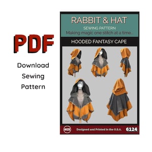 May include: A PDF sewing pattern for a hooded fantasy cape. The design features a gray and orange cape with a large hood. The text "Rabbit & Hat" and "Hooded Fantasy Cape" are visible. The pattern is designed and printed in the U.S.A.