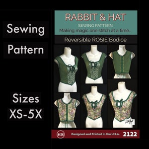 Reversible ROSIE Bodice Back Tie 2122 New Rabbit and Hat Sewing Pattern Step by Step Photo Instructions Medieval Renaissance Corset Cosplay