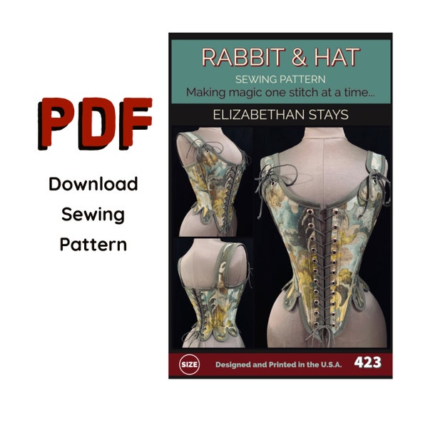 PDF MEDIUM Elizabethan Stays Bodice with Shoulder Straps 423 New Rabbit and Hat Sewing Pattern Medieval Renaissance Corset Court Costume