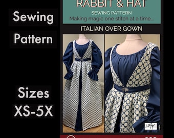 Italian Over Gown 223 Rabbit and Hat Patterns - Includes Over Gown Only Womens Ladies Medieval Renaissance Faire Garb Costume Dress