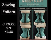 WASPIE Steel Boned Under-Bust Corset with Modesty Panel 1621 New Rabbit and Hat Sewing Pattern With Step by Step Photo Instructions